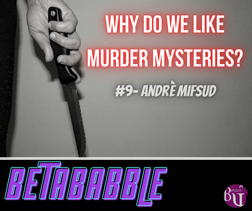 Why are we so fascinated with murder mysteries?